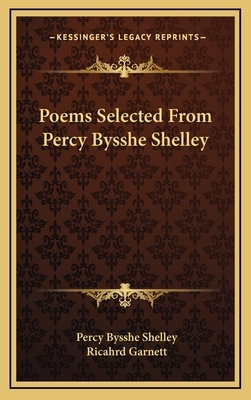 Selected Poems Shelley by Percy Bysshe Shelley