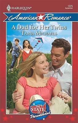 A Dad for Her Twins by Tanya Michaels