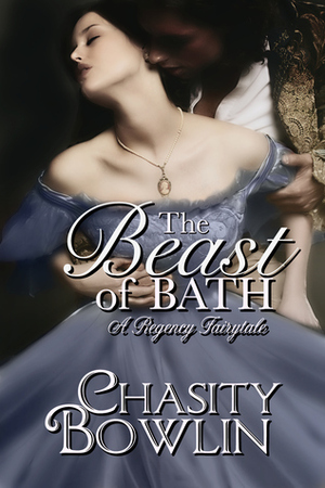 The Beast of Bath by Chasity Bowlin