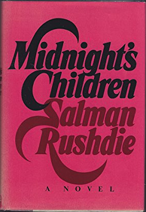 Midnight's Children by Salman Rushdie