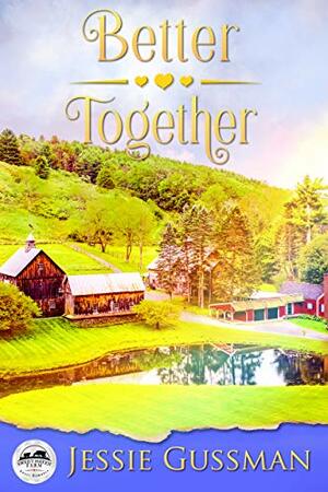 Better Together by Jessie Gussman