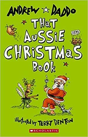 That Aussie Christmas Book by Andrew Daddo