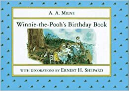 Winnie-the-Pooh's Birthday Book by A.A. Milne