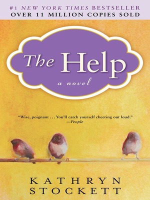 The Help by Kathryn Stockett