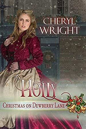 Holly by Cheryl Wright