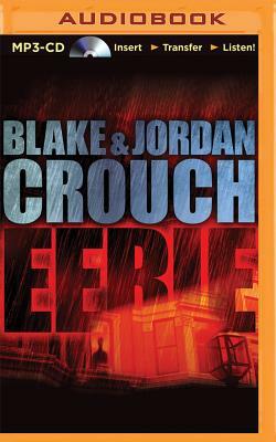 Eerie by Blake Crouch, Jordan Crouch
