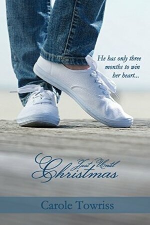 Just Until Christmas by Carole Towriss