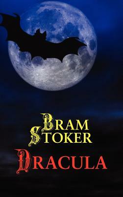 Dracula by Bram Stoker