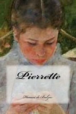 Pierrette by Honoré de Balzac