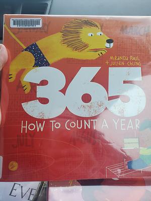 365: How to Count a Year by Miranda Paul