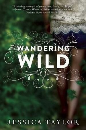 Wandering Wild by Jessica Taylor