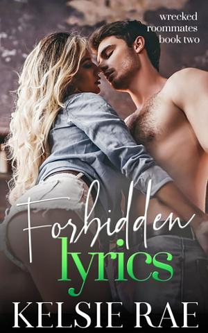 Forbidden Lyrics by Kelsie Rae