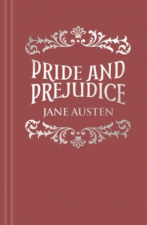 Pride and Prejudice by Jane Austen