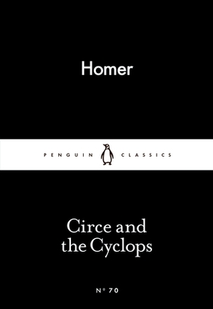 Circe and the Cyclops by Homer