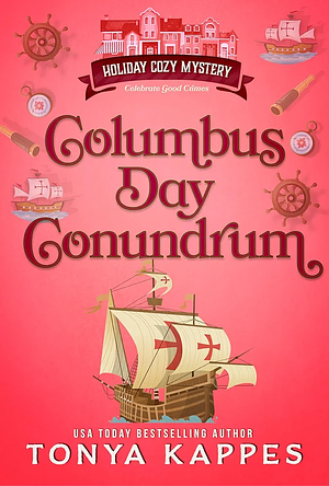 Columbus Day Conundrum  by Tonya Kappes