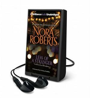 Less of a Stranger by Nora Roberts
