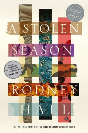 A Stolen Season: A Novel by Rodney Hall