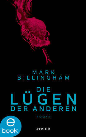 Die Lügen der Anderen by Mark Billingham