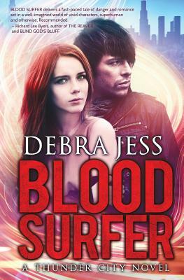 Blood Surfer by Debra Jess