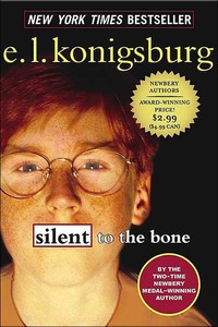 Silent to the Bone by E.L. Konigsburg