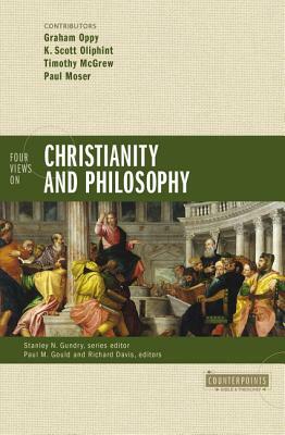 Four Views on Christianity and Philosophy by 