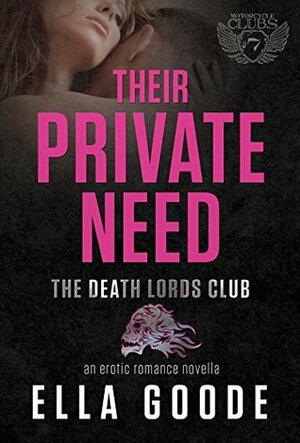 Their Private Need by Ella Goode