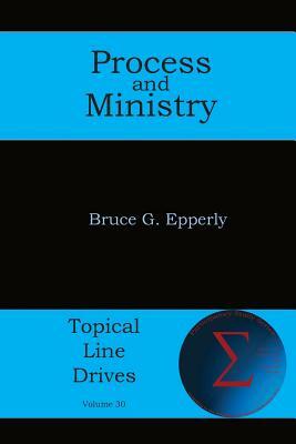 Process and Ministry by Bruce Epperly