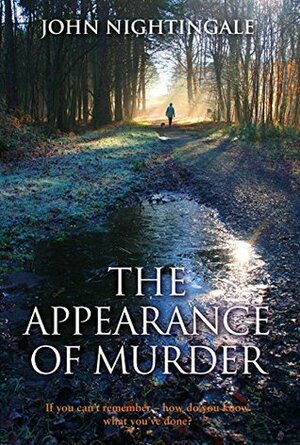 The Appearance of Murder by John Nightingale