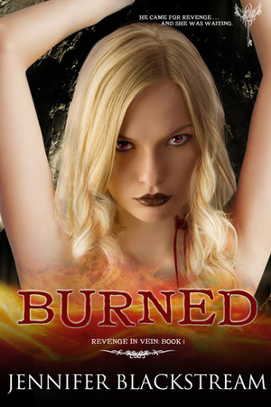 Burned by Jennifer Blackstream