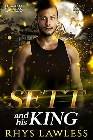 Sett and His King by Rhys Lawless