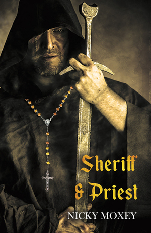 Sheriff and Priest by Nicky Moxey