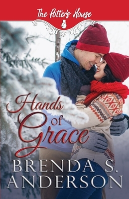 Hands of Grace by Brenda S. Anderson