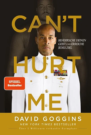 Can't Hurt Me by David Goggins