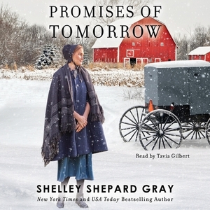 Promises of Tomorrow by Shelley Shepard Gray