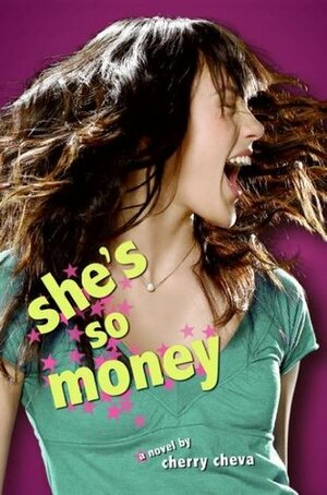 She's So Money by Cherry Cheva