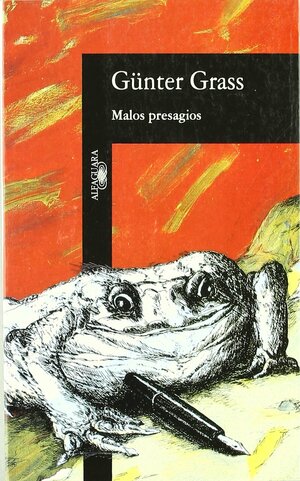 Malos Presagios by Günter Grass