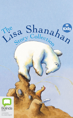 The Lisa Shanahan Story Collection by Lisa Shanahan