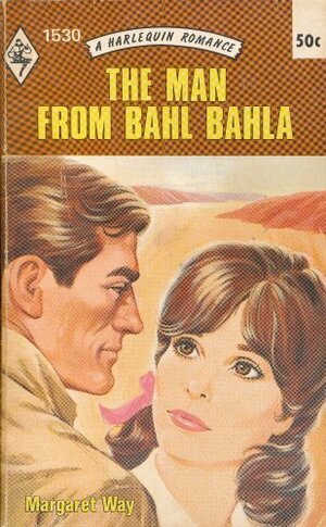 The Man from Bahl Bahla by Margaret Way