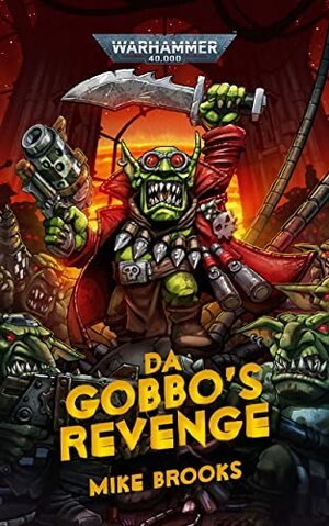 Da Gobbo's Revenge by Mike Brooks