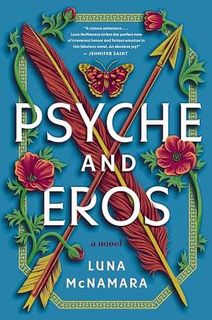 Psyche and Eros: A Novel by Luna McNamara