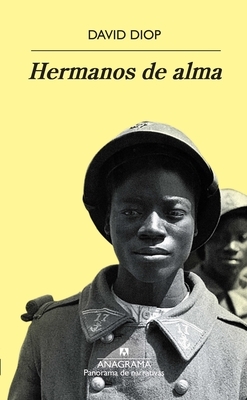 Hermanos de Alma by David Diop