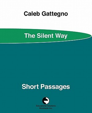 Short Passages by Caleb Gattegno