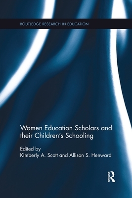 Women Education Scholars and their Children's Schooling by 