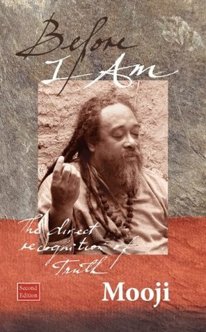 Before I Am by Mooji