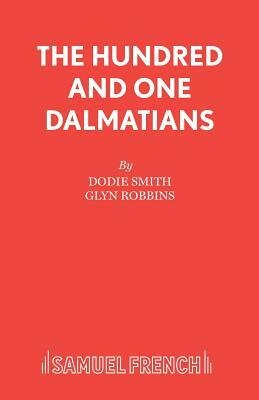 The Hundred And One Dalmatians by Dodie Smith, Glyn Robbins