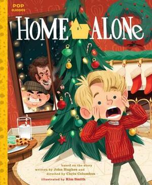 Home Alone: The Classic Illustrated Storybook by 