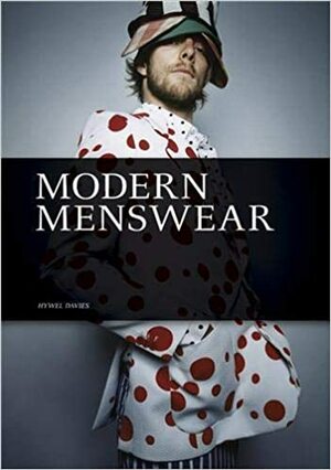 Modern Menswear by Hywel Davies