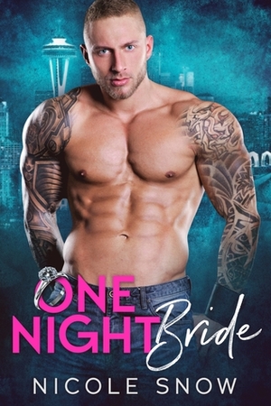 One Night Bride by Nicole Snow