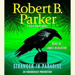 Stranger In Paradise by Robert B. Parker