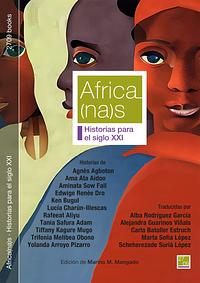 Africa(na)s: Historias para el siglo XXI by Mariana M. Mangado